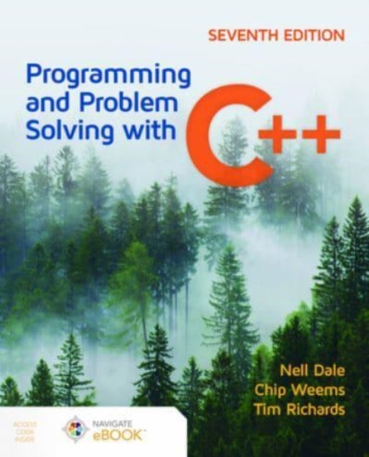 Bilde av Programming And Problem Solving With C++ Av Nell Dale, Chip Weems, Tim Richards