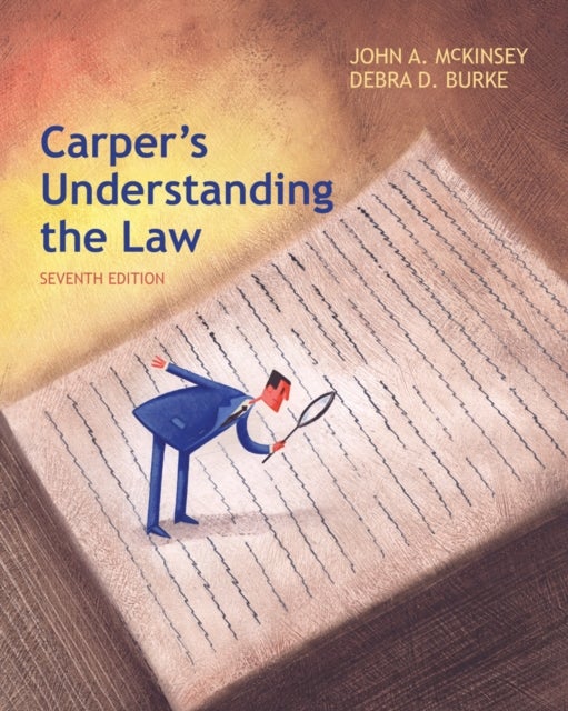 Bilde av Carper&#039;s Understanding The Law Av John (college Of Business California State University Sacramento) Mckinsey, Debra (western Carolina University)