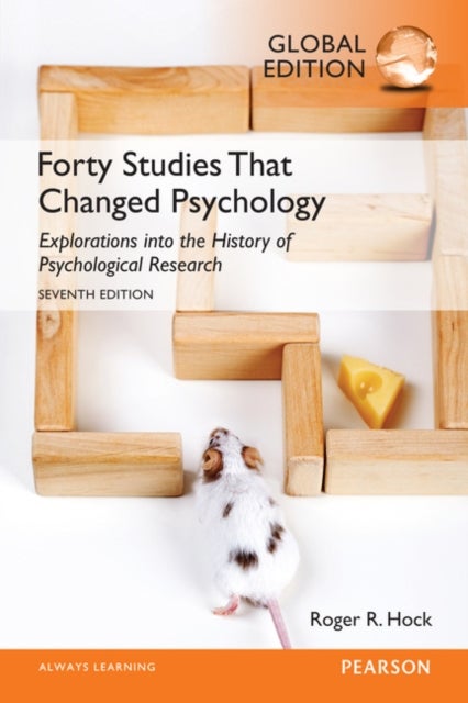 Bilde av Forty Studies That Changed Psychology, Global Edition Av Roger Hock