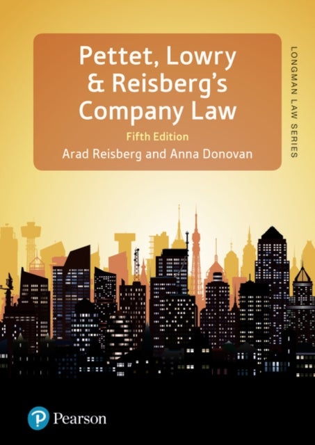 Bilde av Pettet, Lowry &amp; Reisberg&#039;s Company Law Av John Lowry, Arad Reisberg, Anna Donovan