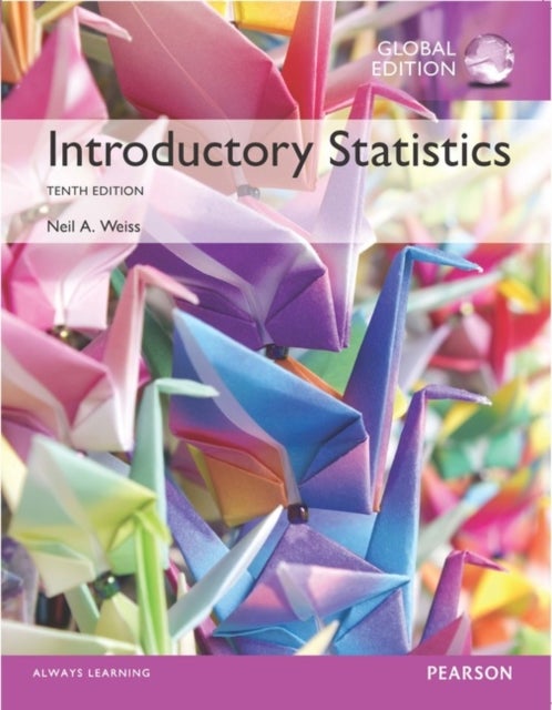 Bilde av Introductory Statistics, Global Edition Av Neil Weiss