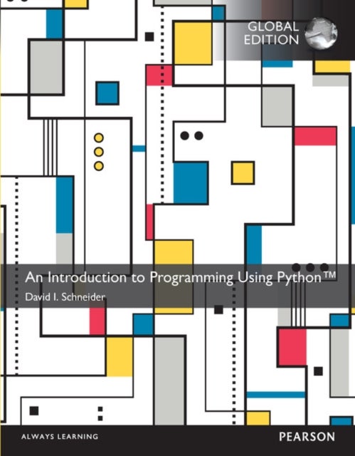 Bilde av Introduction To Programming Using Python, An, Global Edition Av David Schneider
