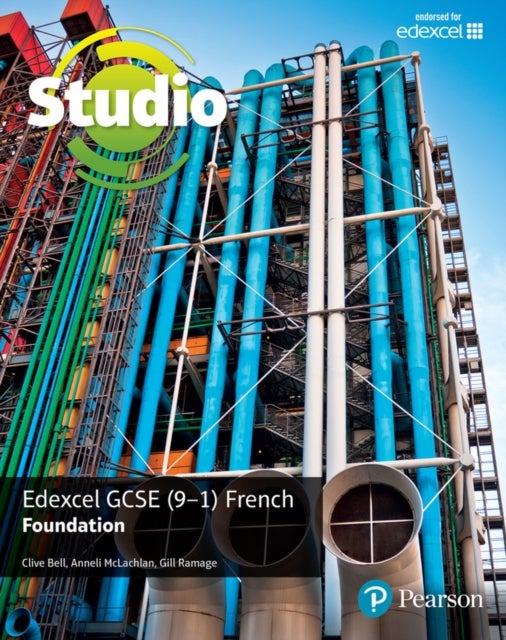 Bilde av Studio Edexcel Gcse French Foundation Student Book Av Clive Bell, Anneli Mclachlan, Gill Ramage