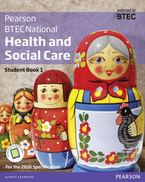 Bilde av Btec National Health And Social Care Student Book 1 Av Marilyn Billingham, Pamela Davenport, Hilary Talman, Nicola Matthews, Beryl Stretch, Elizabeth