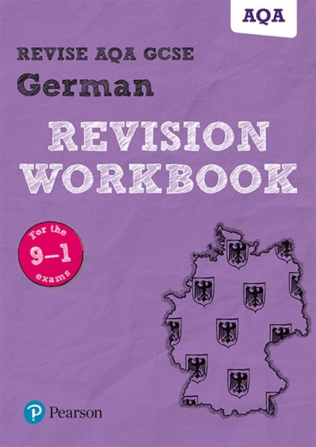 Bilde av Pearson Revise Aqa Gcse (9-1) German Revision Workbook: For 2024 And 2025 Assessments And Exams (rev Av Harriette Lanzer