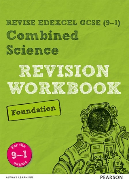 Bilde av Pearson Revise Edexcel Gcse Combined Science Foundation Revision Workbook - 2023 And 2024 Exams Av Stephen Hoare, Catherine Wilson