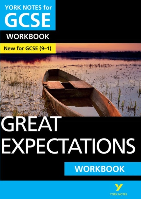 Bilde av Great Expectations: York Notes For Gcse Workbook The Ideal Way To Catch Up, Test Your Knowledge And Av Lyn Lockwood, Charles Dickens