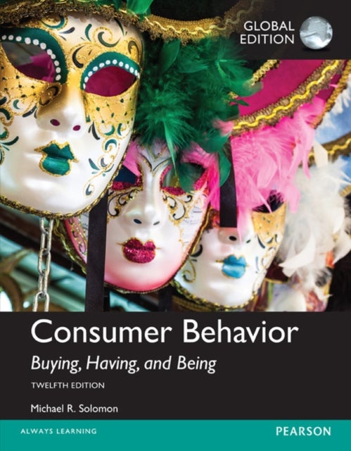 Bilde av Consumer Behavior: Buying, Having, And Being Plus Mymarketinglab With Pearson Etext, Global Edition Av Michael G. Solomon