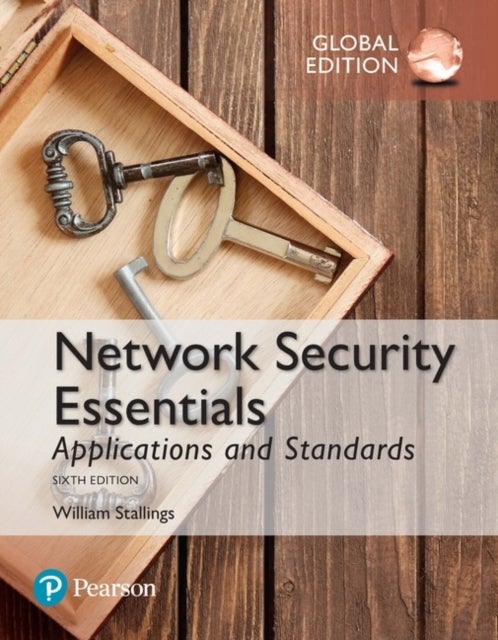 Bilde av Network Security Essentials: Applications And Standards, Global Edition Av William Stallings