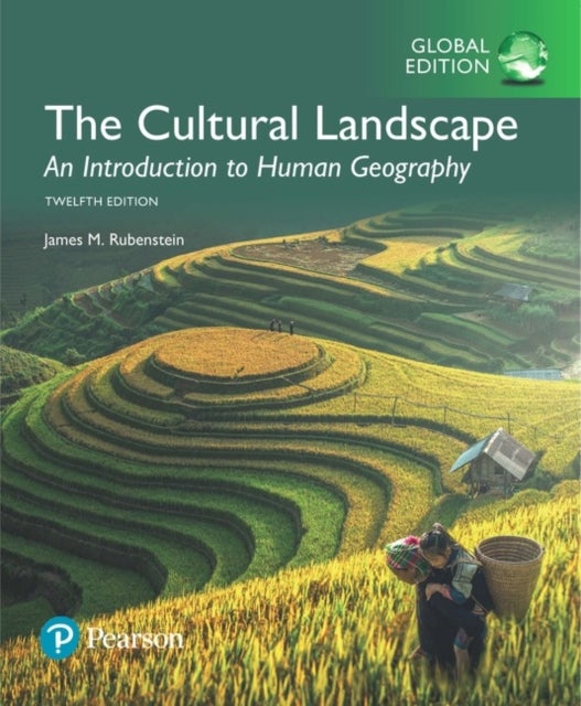 Bilde av Cultural Landscape: An Introduction To Human Geography, The, Global Edition Av James Rubenstein