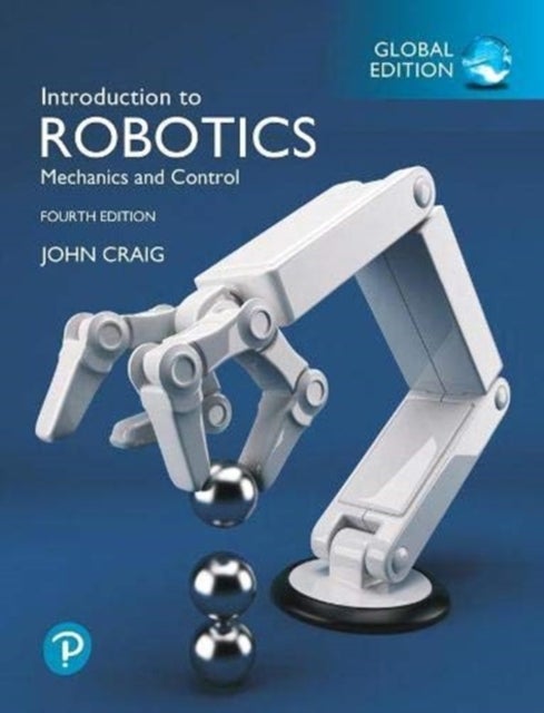 Bilde av Introduction To Robotics, Global Edition Av John Craig