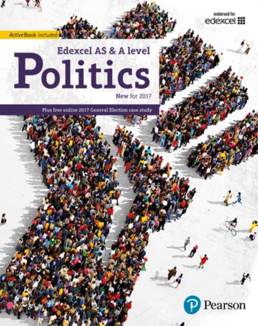 Bilde av Edexcel Gce Politics As And A-level Student Book And Ebook Av Graham Goodlad, Andrew Mitchell, Andrew Colclough, Ian Levinson, Samantha Laycock, Kathy