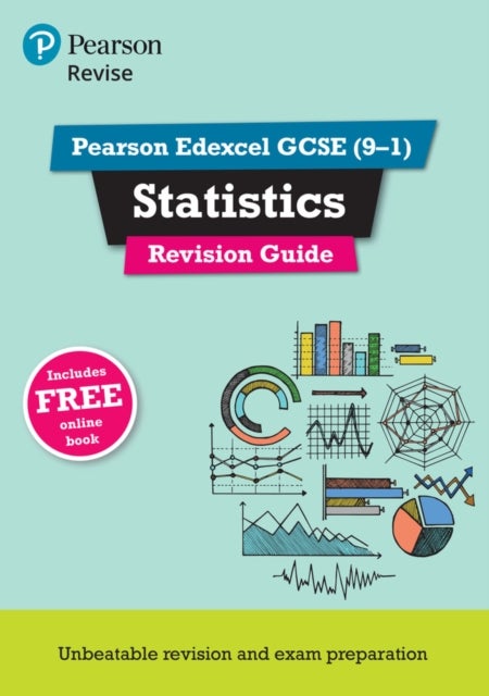 Bilde av Pearson Revise Edexcel Gcse (9-1) Statistics Revision Guide: For 2024 And 2025 Assessments And Exams Av Su Nicholson