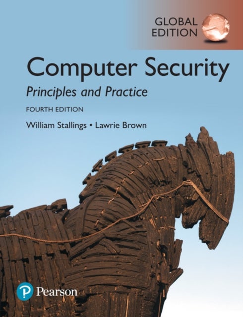 Bilde av Computer Security: Principles And Practice, Global Edition Av William Stallings, Lawrie Brown