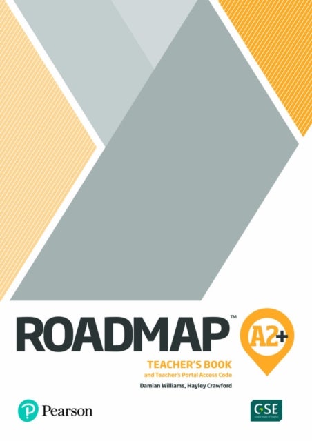 Bilde av Roadmap A2+ Teacher&#039;s Book With Teacher&#039;s Portal Access Code Av Damian Williams, Hayley Crawford