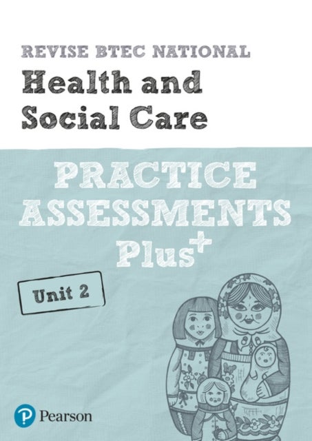 Bilde av Pearson Revise Btec National Health And Social Care Practice Assessments Plus U2 - 2023 And 2024 Exa Av Elizabeth Haworth