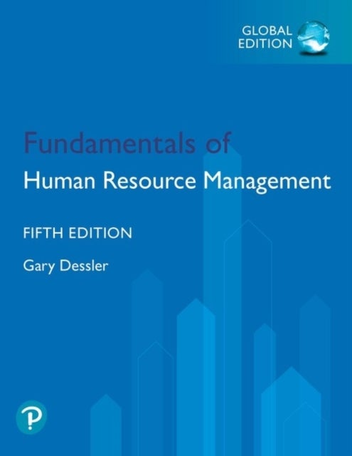 Bilde av Fundamentals Of Human Resource Management, Global Edition Av Gary Dessler