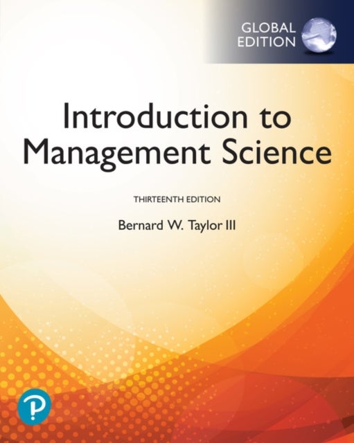 Bilde av Introduction To Management Science, Global Edition Av Bernard Iii Taylor