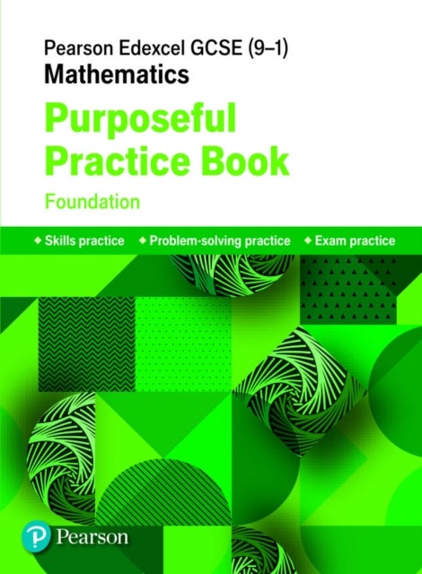 Bilde av Pearson Edexcel Gcse (9-1) Mathematics: Purposeful Practice Book - Foundation
