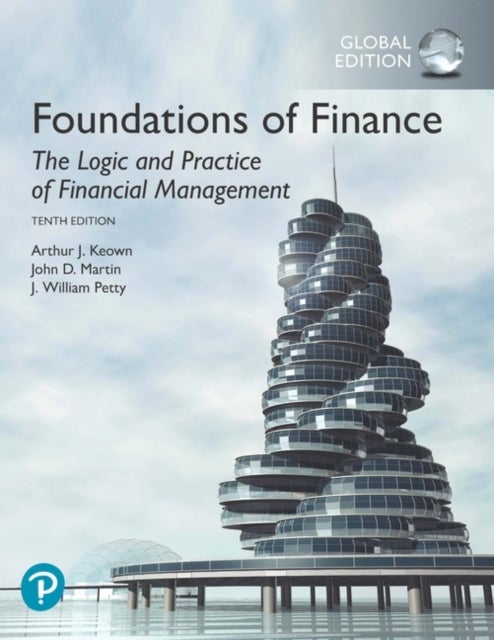 Bilde av Foundations Of Finance, Global Edition Av Arthur Keown, John Martin, J. Petty