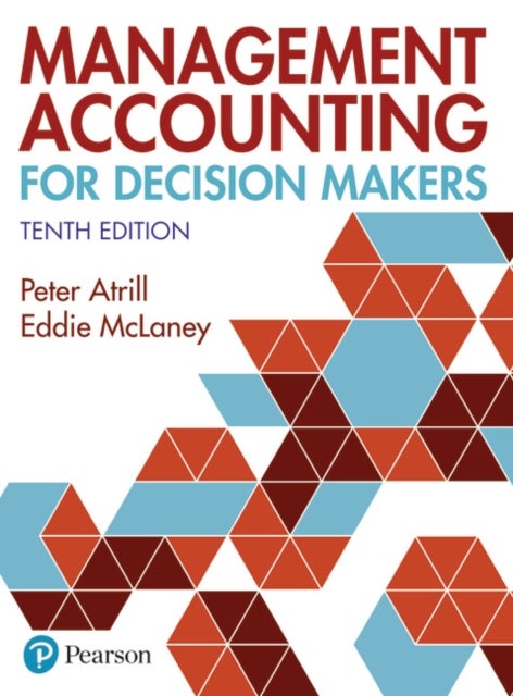Bilde av Management Accounting For Decision Makers Av Peter Atrill, Eddie Mclaney