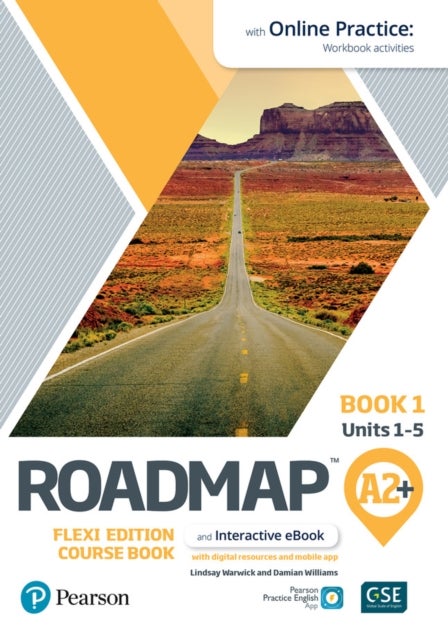 Bilde av Roadmap A2+ Flexi Edition Course Book 1 With Ebook And Online Practice Access Av Lindsay Warwick, Damian Williams