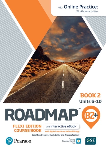 Bilde av Roadmap B2+ Flexi Edition Course Book 2 With Ebook And Online Practice Access Av Hugh Dellar, Andrew Walkley