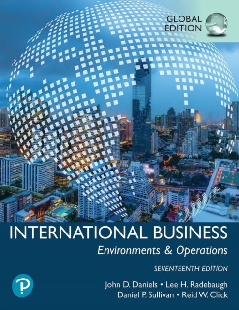 Bilde av International Business, Global Edition Av John Daniels, Lee Radebaugh, Daniel Sullivan