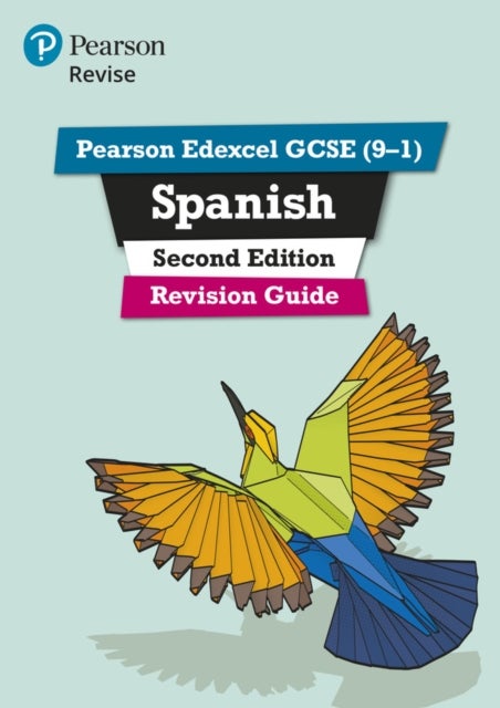 Bilde av Pearson Revise Edexcel Gcse (9-1) Spanish Revision Guide: For 2024 And 2025 Assessments And Exams - Av Leanda Reeves, Vivien Halksworth