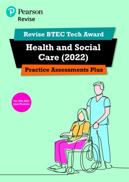 Bilde av Pearson Revise Btec Tech Award Health And Social Care 2022 Practice Assessments Plus - 2023 And 2024 Av Brenda Baker