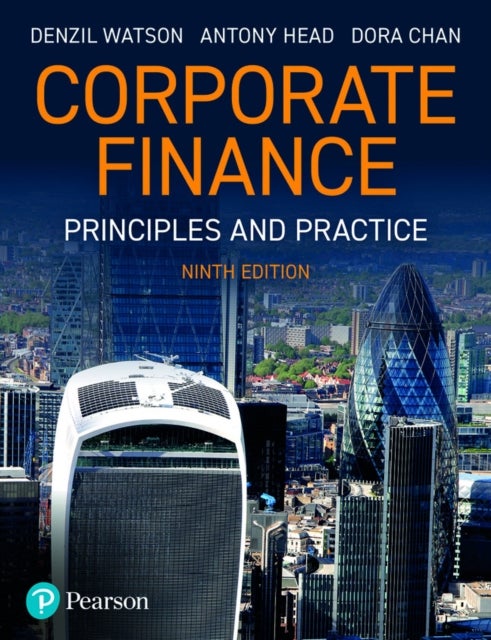 Bilde av Corporate Finance: Principles And Practice Av Denzil Watson, Antony Head, Dora Chan