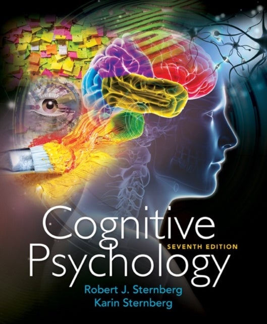 Bilde av Cognitive Psychology Av Robert (cornell University) Sternberg, Karin (sternberg Consulting) Sternberg