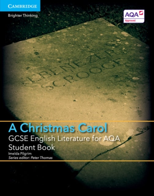 Bilde av Gcse English Literature For Aqa A Christmas Carol Student Book Av Imelda Pilgrim