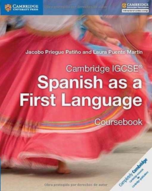 Bilde av Cambridge Igcse¿ Spanish As A First Language Coursebook Av Jacobo Priegue Patino, Laura Puente Martin