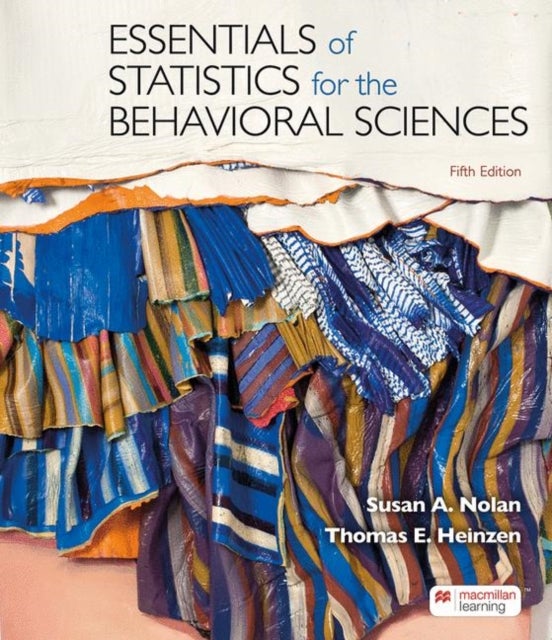 Bilde av Essentials Of Statistics For The Behavioral Sciences Av Susan Nolan, Thomas Heinzen