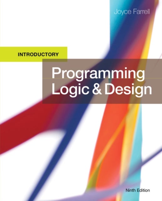 Bilde av Programming Logic And Design, Introductory Av Joyce Farrell
