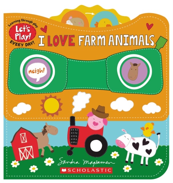 Bilde av I Love Farm Animals (a Let&#039;s Play! Board Book) Av Sandra Magsamen