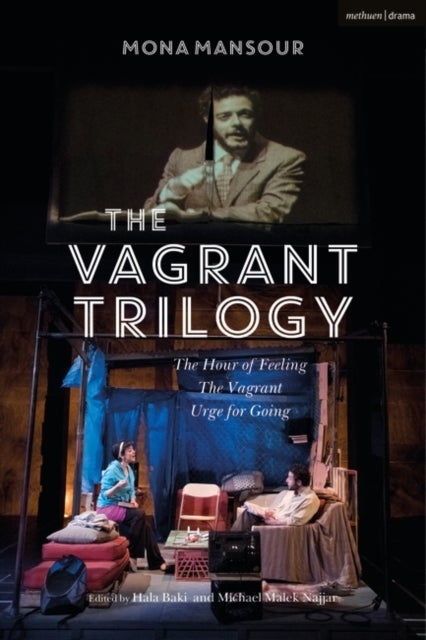 Bilde av The Vagrant Trilogy: Three Plays By Mona Mansour Av Mona Mansour