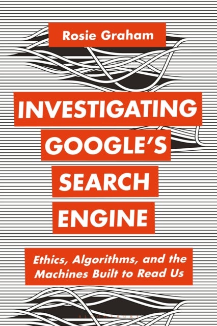 Bilde av Investigating Google¿s Search Engine Av Rosie Graham