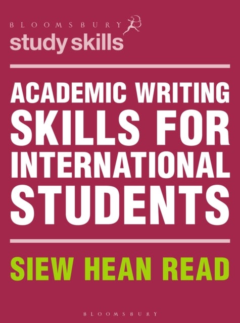 Bilde av Academic Writing Skills For International Students Av Siew Hean (university Of Auckland Auckland New Zealand) Read
