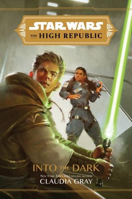 Bilde av Star Wars The High Republic: Into The Dark Av Claudia Gray