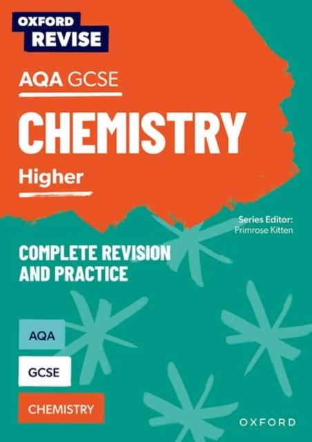 Bilde av Oxford Revise: Aqa Gcse Chemistry Revision And Exam Practice: Higher Av Adam Boxer, Philippa Gardom Hulme
