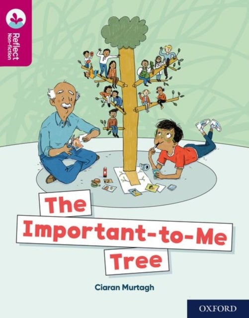 Bilde av Oxford Reading Tree Treetops Reflect: Oxford Reading Level 10: The Important-to-me Tree Av Ciaran Murtagh