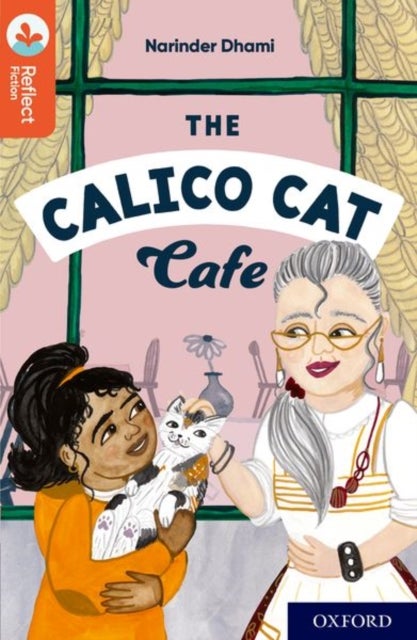 Bilde av Oxford Reading Tree Treetops Reflect: Oxford Reading Level 13: The Calico Cat Cafe Av Narinder Dhami