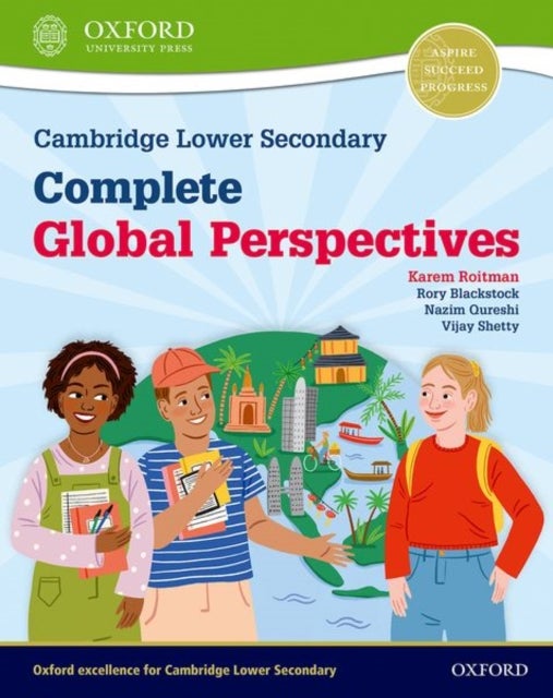 Bilde av Cambridge Lower Secondary Complete Global Perspectives: Student Book Av Karem Roitman