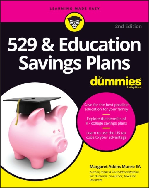 Bilde av 529 &amp; Education Savings Plans For Dummies Av Margaret A. Munro