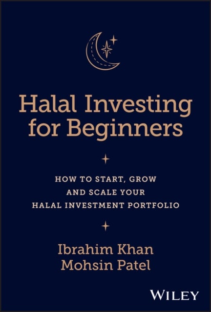 Bilde av Halal Investing For Beginners Av Ibrahim (university Of Gloucestershire) Khan, Mohsin (university Of Oxford) Patel
