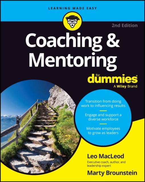 Bilde av Coaching &amp; Mentoring For Dummies Av Leo (wiley) Macleod, Marty Brounstein