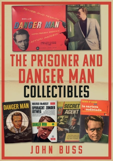 Bilde av The Prisoner And Danger Man Collectibles Av John Buss