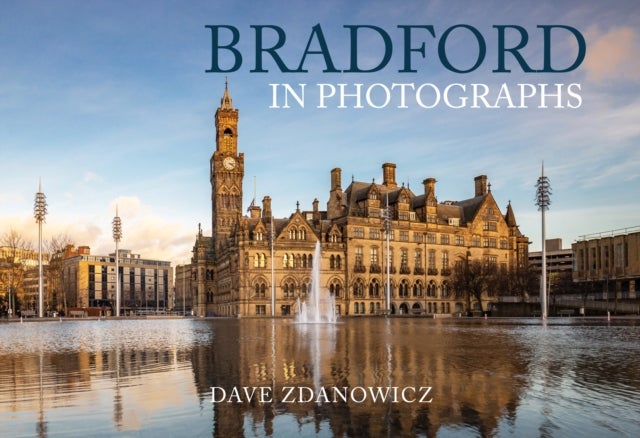 Bilde av Bradford In Photographs Av Dave Zdanowicz